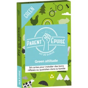 Parent Epuisé : Kit de survie Green Attitude