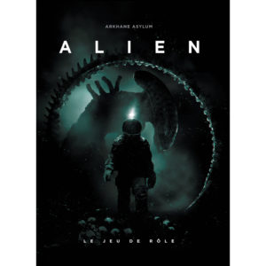 Alien : Le Jeu de rôle - Livre de Règles