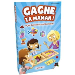 gagne ta maman !