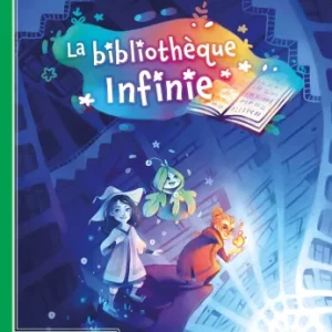 ma première aventure la bibliothèque infinie